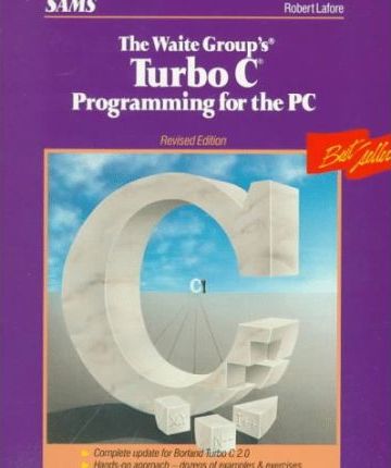 turbo c programming for the pc by robert lafore pdf free